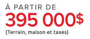 À partir de 389 000$
